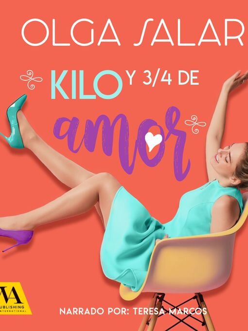 Title details for Kilo y 3/4 de amor by Olga Salar - Wait list